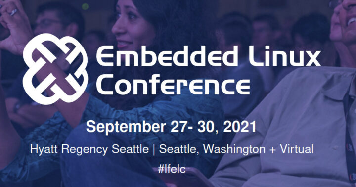Embedded Linux Conference 2021