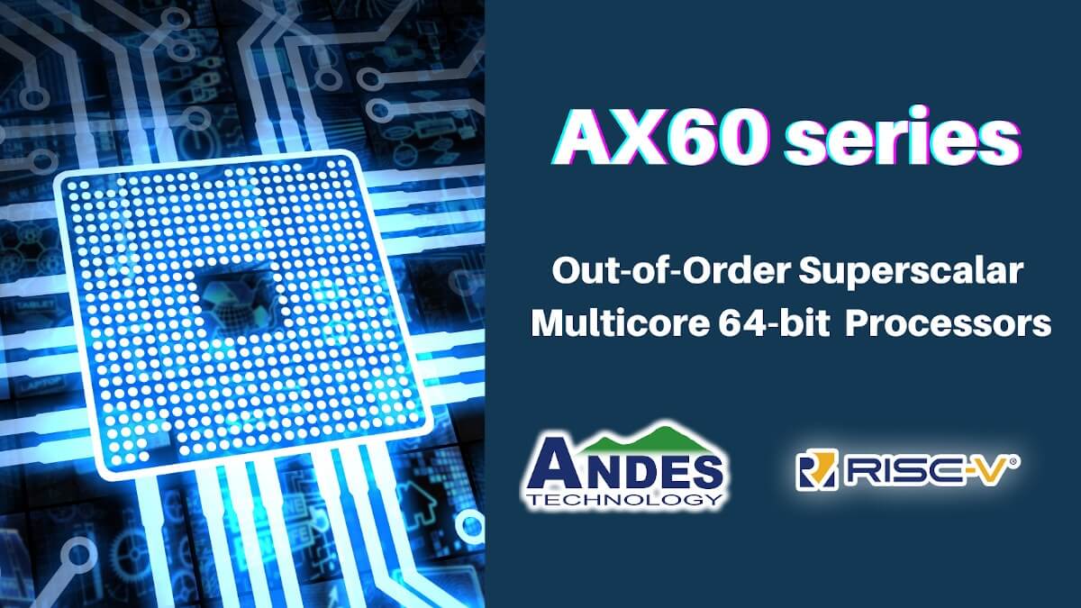 AndesCore AX60 系列